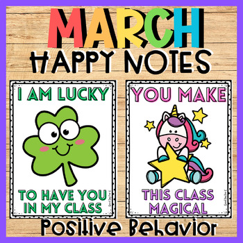 Preview of MARCH Happy Notes Positive Note Home | March Gift Tag St. Patrick’s Day Notes