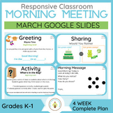 MARCH Responsive Classroom Morning Meeting Slides Kinderga