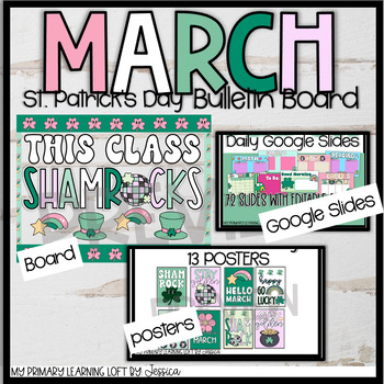 Preview of MARCH~Shamrock~St.Patrick's Day bundle-Bulletin board Google Slides Posters