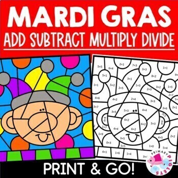 MARDI GRAS COLOR BY NUMBER ADDITION, MARDI GRAS COLOR BY CODE, MARDI GRAS  ACTIVITIES