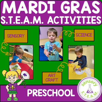 Preview of MARDI GRAS Theme STEAM Activities for Preschool Toddlers | Science, Sensory, Art