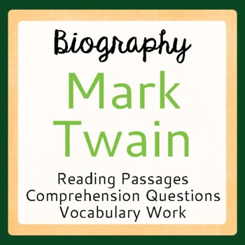 Preview of MARK TWAIN Biography Gr 7-10 Texts and Activities PRINT and EASEL