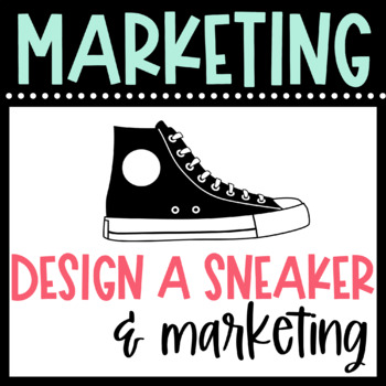 Preview of MARKETING | Limited Edition Sneaker | Design a Shoe - Marketing & Promotion