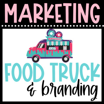 Preview of MARKETING a FOOD TRUCK - Branding, Logos & Slogans