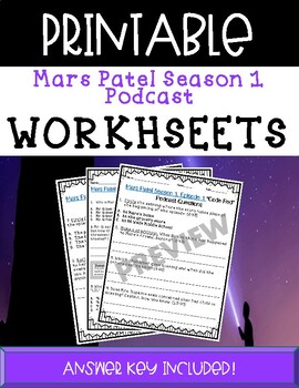 Preview of Mars Patel Season 1 Podcast Worksheets | PRINTABLE