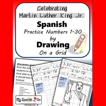 Preview of MARTIN LUTHER KING JR.: Draw the Square in the Grid for Spanish #'s 1 to 30