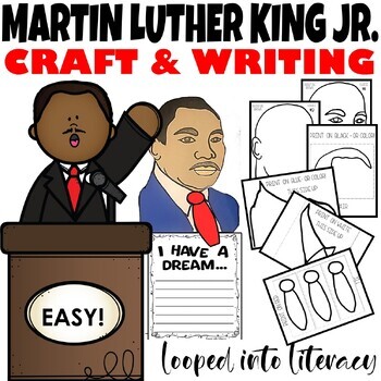 MARTIN LUTHER KING, JR. MLK CRAFT AND WRITING ACTIVITY REALISTIC POSTER ...