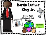 MARTIN LUTHER KING JR. POWER POINT and Activities