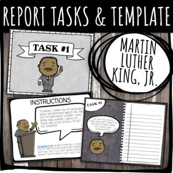 Preview of MARTIN LUTHER KING, JR. - RESEARCH REPORT TASKS AND REPORT TEMPLATE