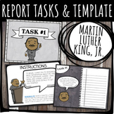 MARTIN LUTHER KING, JR. - RESEARCH REPORT TASKS AND REPORT