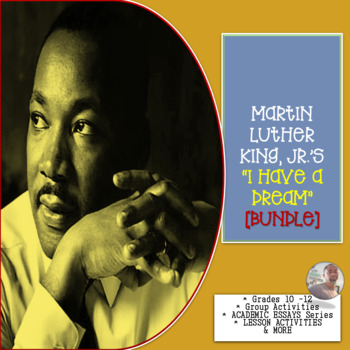 Preview of MARTIN LUTHER KING, JR.'S "I HAVE A DREAM" [BUNDLE]