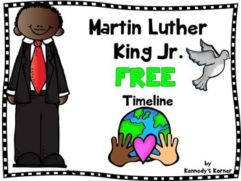 Preview of MARTIN LUTHER KING, JR. TIMELINE AND ACTIVITIES