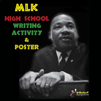 Preview of MARTIN LUTHER KING JR. HIGH SCHOOL WRITING ACTIVITY WORKSHEET WITH POSTER