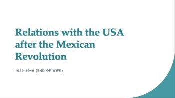 Preview of MAS: Relations with the US after the Mexican Revolution