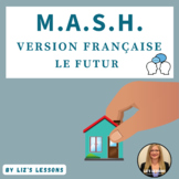 MASH in French (Future Tense Version)