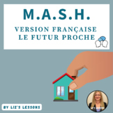 MASH in French (Near Future Version)
