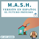 MASH in Spanish! (Near Future Tense version)