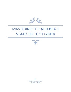 Preview of MASTERING THE ALGEBRA 1 STAAR EOC TEST (Third Edition)