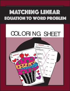 Preview of MATCHING LINEAR EQUATION TO word problem COLORING SHEET MATH MIDDLE SCHOOL