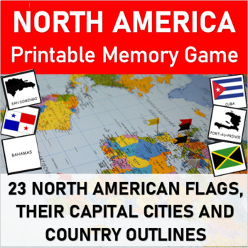 Preview of MEMORY MATCHING GAME: The flags, capital cities and countries of NORTH AMERICA