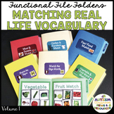 MATCHING REAL LIFE VOCABULARY FILE FOLDERS (early childhood; autism)