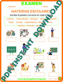Preview of MATERIAS ESCOLARES / ESL Examen / (Nivel I - Lección 6)