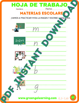 Preview of MATERIAS ESCOLARES / ESL Hoja de Practica / (Nivel I - Leccion 6)