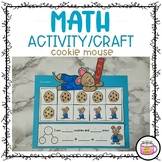 MATH ACTIVITY/CRAFT – MAKE A TEN – cookie mouse