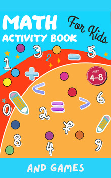 Preview of MATH Activity BOOK for KIDS and GAMES