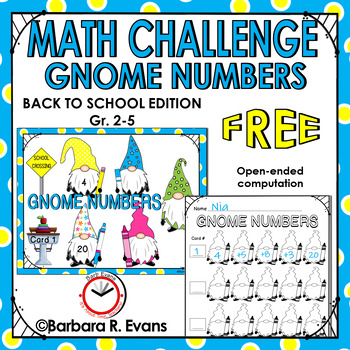Preview of MATH CHALLENGE Back to School Gnome Numbers Open-ended Computation Activity