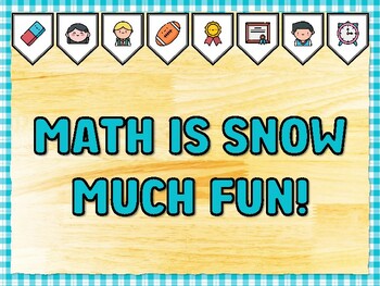Preview of MATH IS SNOW MUCH FUN! Math Bulletin Board Kit & Door Décor