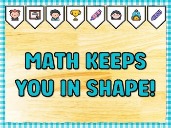 Preview of MATH KEEPS YOU IN SHAPE! Math Bulletin Board Kit & Door Décor