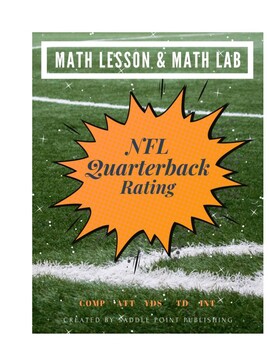 Preview of MATH LESSON & MATH LAB on NFL Quarterback Rating