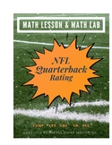 MATH LESSON & MATH LAB on NFL Quarterback Rating
