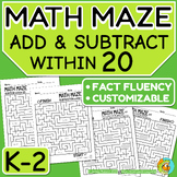 MATH MAZE:  Addition and Subtraction within 20, Customizab