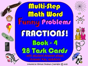 Preview of MATH MULTISTEP FUNNY WORD PROBLEMS #4: FRACTIONS 28 Task Cards Assessment!