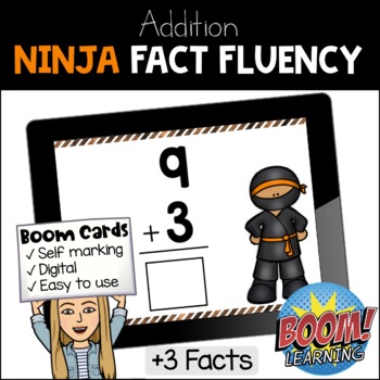 math ninja addition by 3 fact fluency boom cards by lets talk teaching