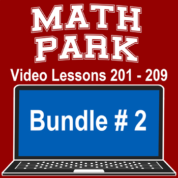 Preview of COMPLETE MULTIPLICATION BUNDLE #2 -MATH PARK VIDEO/EASEL LESSONS 201-209