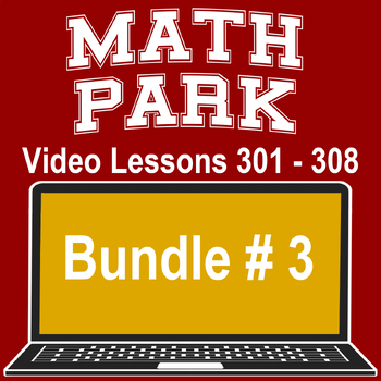 Preview of COMPLETE FRACTIONS & DECIMALS BUNDLE #3 -MATH PARK VIDEO/EASEL LESSONS 301-308