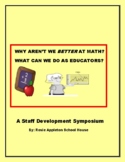 MATH SYMPOSIUM FOR PRINCIPALS, TEACHERS & STAFF: A STAFF D