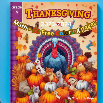 Preview of Thanksgiving  Math Activity-Themed Grade 5,fractions, decimals, multiplication