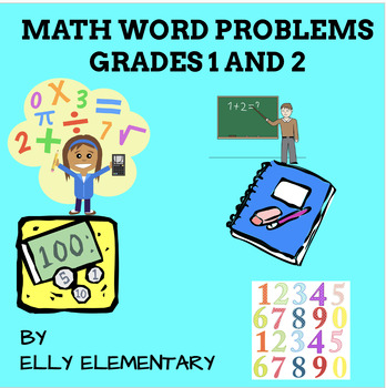 Preview of MATH WORD PROBLEMS - ADD/SUBTRACT/MULTI-STEP WORKSHEETS  1ST-2ND GRADE PRACTICE