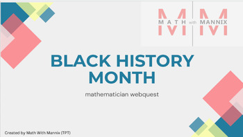 Preview of MATHEMATICIAN WEB QUEST - Black History Month