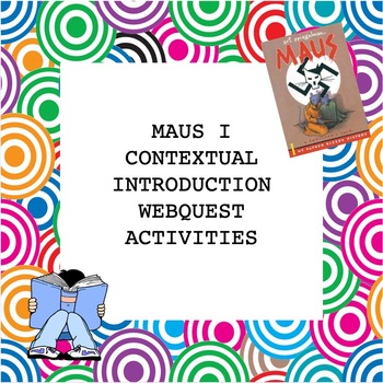 Preview of MAUS Context Webquest Activities