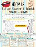 MAY IS Better Hearing & Speech Month! AWARENESS PACKET for