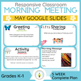 MAY Responsive Classroom Morning Meeting Slides | Kinderga