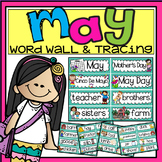 Word Wall and Tracing: May (Spring, Handwriting, Vocabulary)