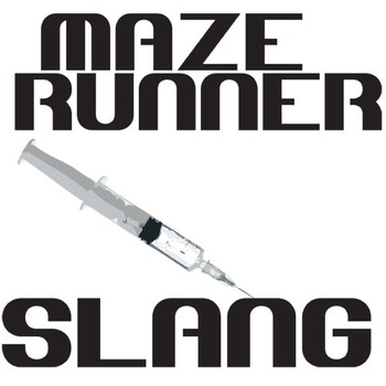 Preview of THE MAZE RUNNER Slang 25 Phrases - Syringe Art (by James Dashner)