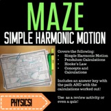 MAZE: Simple Harmonic Motion