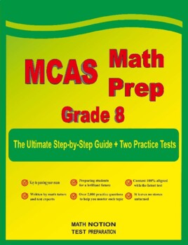 Preview of MCAS Math Prep Grade 8: The Ultimate Step by Step Guide + 2 Tests